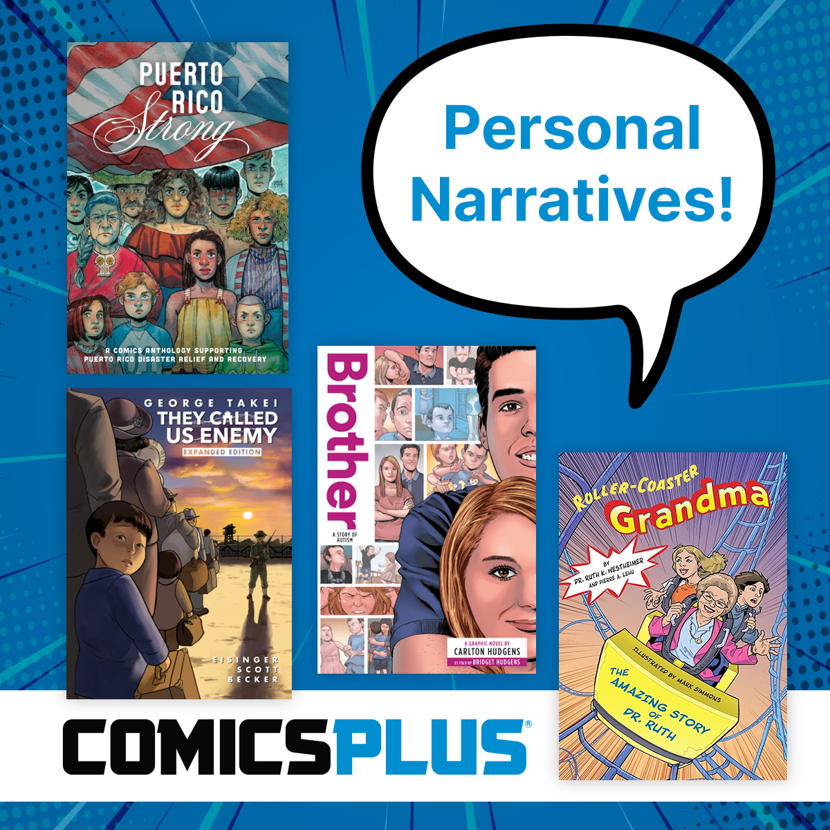Personal Narratives & Comics Plus